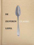 De Zilveren Lepel - Classic *In herdruk. Verwacht 26.06.2024*