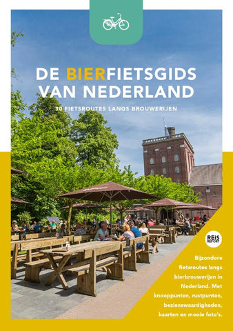Godfried van Loo - De bierfietsgids van Nederland - 30 fietsroutes langs brouwerijen