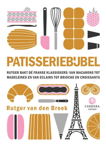 Rutger van den Broek - Patisseriebijbel