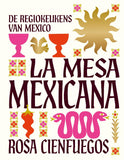 Rosa Cienfuegos - La Mesa Mexicana