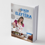 Elefteria Argyropolous-Triandafyllidou - Koken met Elefteria. De Griekse keuken thuis