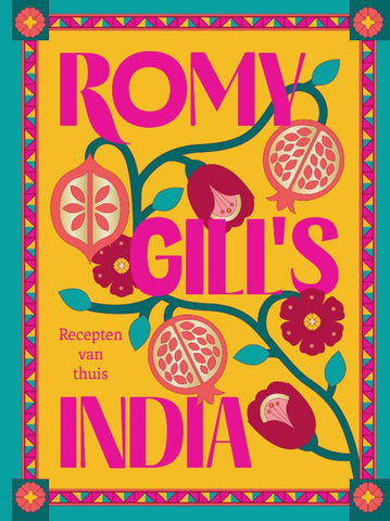 Romy Gill - Romy Gill's India