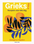 Georgina Hayden - Grieks!