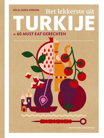 Hilal Kayis Sungur - Het lekkerste uit Turkije
