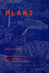 Emile van der Staak - Plant