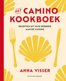 Anna Visser - Het Camino-kookboek