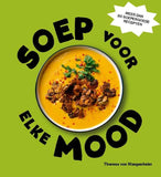 Theresa von Wangenheim - Soep voor elke mood