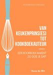Ilona de Wit - Van Keukenprins(es) tot Kookboekauteur