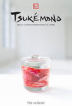 Peter van Berckel - Tsukémono