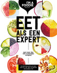 Marijke Berkenpas - I'm a Foodie - Eet als een expert
