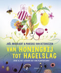 Joel Broekaert - Van honingbij tot hagelslag