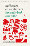 Miriam Bunnik - Koffiebars en carabinieri