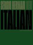 Sergio Herman - New Italian *Tijdelijk niet leverbaar*