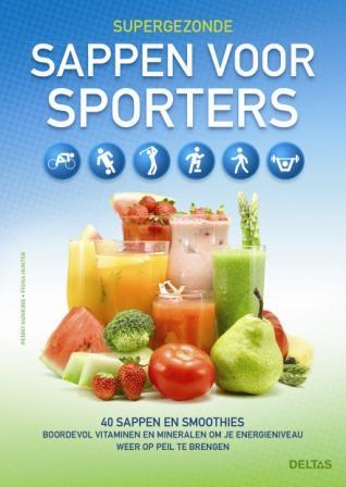 Penny Hunking - Supergezonde sappen voor sporters