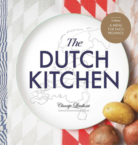 Claartje Lindhout - The Dutch Kitchen