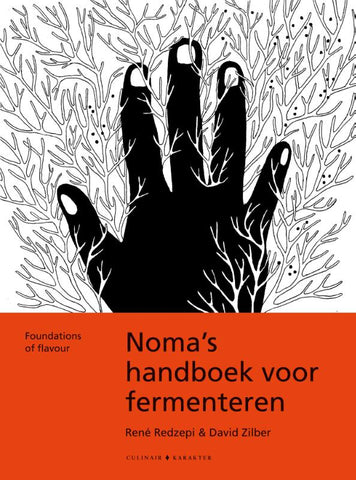René Redzepi - Noma's handboek voor fermenteren