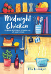 Ella Risbridger - Midnight chicken