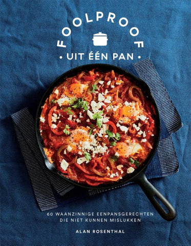 Alan Rosenthal - Foolproof uit één pan