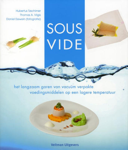 Hubertus Tzschirner - Sous Vide