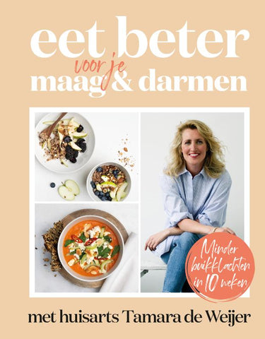 Tamara de Weijer - Eet beter voor je maag en darmen met huisarts Tamara de Weijer